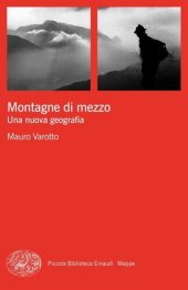 book Montagne di mezzo. Una nuova geografia