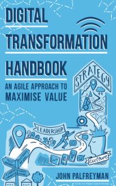 book Digital Transformation Handbook: An agile approach to maximise value