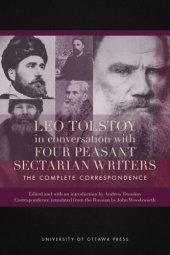 book Leo Tolstoy in Conversation with Four Peasant Sectarian Writers