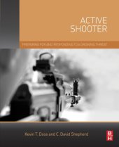 book Active shooter preparing for and responding to a growing threat