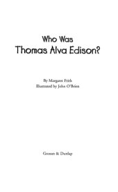 book Who Was Thomas Alva Edison?