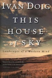 book This house of sky: landskapes of a western mind