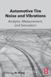 book Automotive Tire Noise and Vibrations: Analysis, Measurement and Simulation