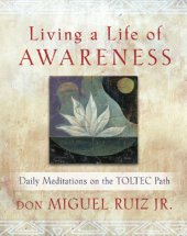 book Living a Life of Awareness