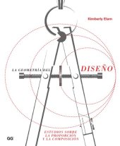 book La geometría del diseño estudios sobre la proporción y la composición