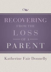 book Recovering from the Loss of a Parent