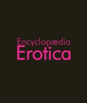 book Erotic encyclopædia