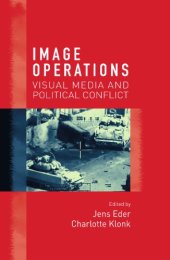 book Image operations: visual media and political conflict