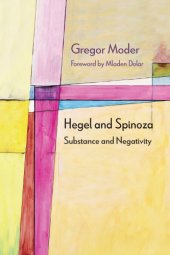 book Hegel or Spinoza?: yes, please