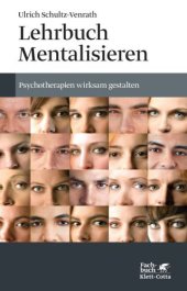 book Lehrbuch Mentalisieren: Psychotherapien wirksam gestalten