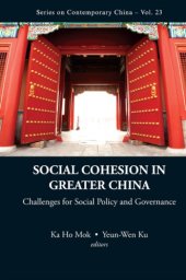 book Social cohesion in greater China: challenges for social policy and governance