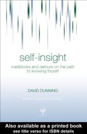 book Self-Insight Roadblocks and Detours on the Path to Knowing Thyself