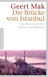 book Die Brücke von Istanbul Eine Reise zwischen Orient und Okzident