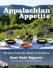 book Appalachian appetite: recipes from the heart of America