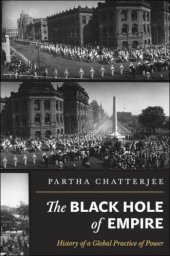 book The black hole of empire: history of a global practice of power