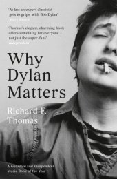 book Why Bob Dylan matters