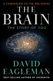 book The brain: the story of you