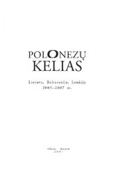 book Polonezų kelias : Lietuva, Baltarusija, Lenkija 2005-2007 m. [Mykolas Kleopas Oginskis, 1765-1833]