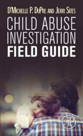 book Child abuse investigation field guide