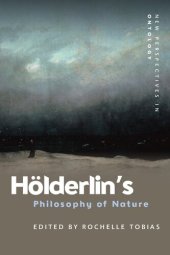 book Hölderlin's Philosophy of Nature