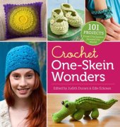 book Crochet One-Skein Wonders: 101 Projects from Crocheters around the World