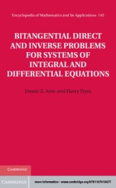 book Bitangential direct and inverse problems for systems of integral and differential equations