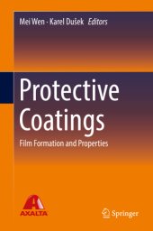 book Protective Coatings Film Formation and Properties