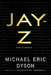 book Jayhova: Hustling, Poetry, and Politics in JAY-Z's America