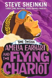 book Amelia Earhart and the Flying Chariot