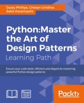 book Python: Master the Art of Design Patterns