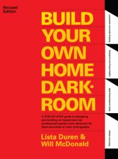 book Build Your Own Home Darkroom