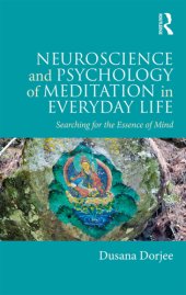 book Neuroscience and Psychology of Meditation in Everyday Life