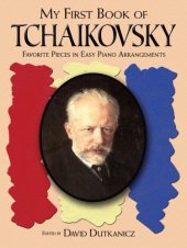 book My first book of Tchaikovsky: favorite pieces in easy piano arrangements