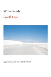 book White Sands: Experiences from the Outside World