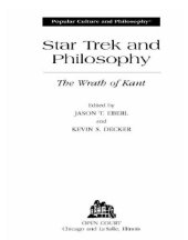 book Star Trek and philosophy: the wrath of Kant