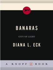 book Banaras: CITY OF LIGHT