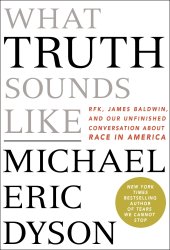 book What Truth Sounds Like