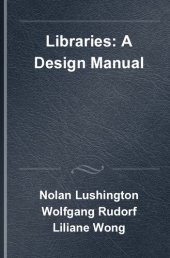 book Libraries : a design manual