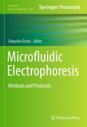 book Microfluidic electrophoresis: methods and protocols