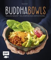 book Buddha-Bowls: Gesund & bunt - 50 x Energie aus der Schüssel