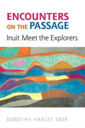 book Encounters on the passage: Inuit meet the explorers