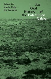 book An Oral History of the Palestinian Nakba