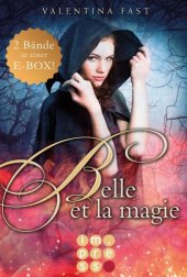 book Belle et la magie: Alle Bände in einer E-Box!