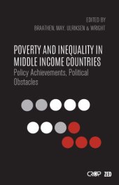 book Poverty and Inequality in Middle Income Countries