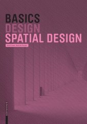 book Basics Spatial Design (Basics (Birkhauser))