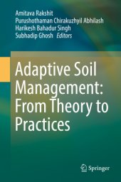 book Adaptive Soil Management: From Theory to Practices