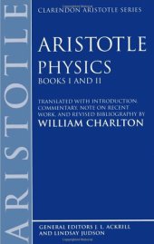 book Physics: Books I and II (Clarendon Aristotle Series)