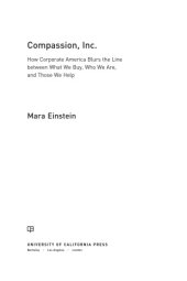 book Compassion, Inc.: how corporate America blurs the line between what we buy, who we are, and those we help