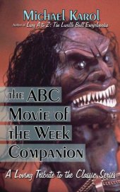 book The ABC movie of the week companion: a loving tribute to the classic series