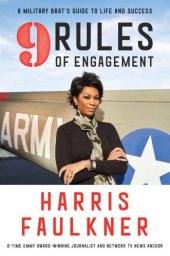 book 9 Rules of Engagement A Military Brat's Guide to Life and Success